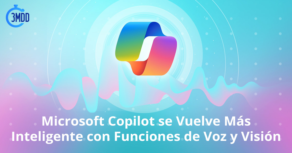 Microsoft Copilot se Vuelve Más Inteligente con Funciones de Voz y Visión